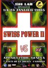 The Lab presents Swiss Power 2 - Swiss vs. UK - Flyer