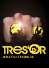 Tr�s' Or - Flyer