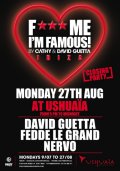 F*** Me Im Famous' Ibiza season closing party - Flyer