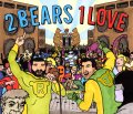 Mixed by 2 Bears, 1 Love - Mixed Album