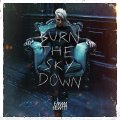 Mixed by Emma Hewitt - Burn The Sky Down
