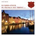 Mixed by Kris ONeil - In Trance We Trust 019