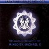 Mixed by Michael K. - Labyrinth - Selection 007