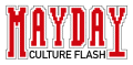 N#:130004 - Mayday Culture Flash